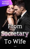 From Secretary To Wife (eBook, ePUB)