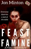 Feast or Famine (eBook, ePUB)