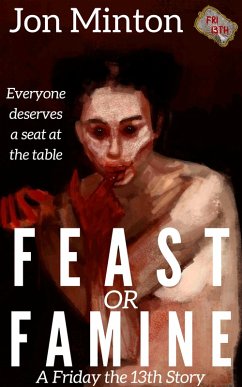 Feast or Famine (eBook, ePUB) - Minton, Jon