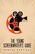 The Young Screenwriter's Guide (eBook,... - Bild 1