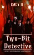 Two-Bit Detective (eBook, ePUB) - Bild 1