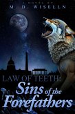 Sins of the Forefathers (Law of Teeth, #1) (eBook, ePUB)