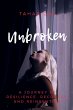 Unbroken: A Journey of Resilience,... - Bild 1