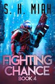 Fighting Chance Book 4 (Fighting Chance Space Opera Series, #4) (eBook, ePUB)
