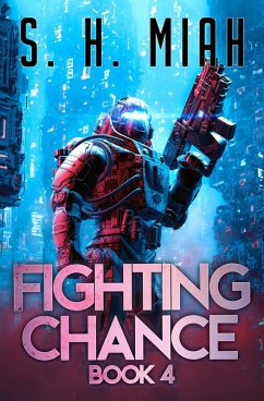 Cover Fighting Chance Book 4 (Fighting Chance Space Opera Series, #4) (eBook, ePUB)
