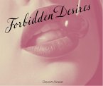 Forbidden Desires (eBook, ePUB)