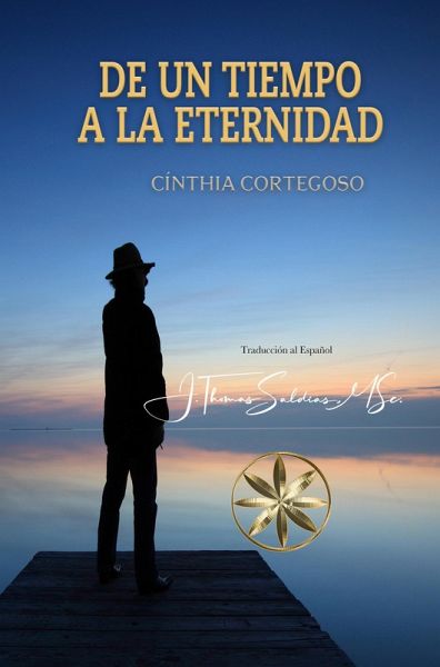 De un tiempo a la Eternidad (eBook, ePUB)