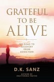 Grateful to Be Alive (eBook, ePUB)
