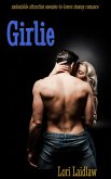 Girlie: Undeniable Attraction Enemies to Lovers Steamy Standalone (eBook, ePUB) Girlie: Undeniable Attraction Enemies to Lovers Steamy Standalone (eBook, ePUB)
