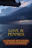 Love and Pennies (Erotica by Dena Hankins, #2) (eBook, ePUB)