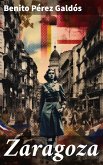 Zaragoza (eBook, ePUB)