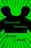 Immortal Enemies (eBook, ePUB) Immortal Enemies (eBook, ePUB)