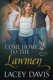 Come Home to the Lawmen (Return to Blessing, Texas, #3) (eBook, ePUB)