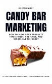 Candy Bar Marketing (eBook, ePUB) Candy Bar Marketing (eBook, ePUB)