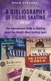 A Bibliography of Figure Skating (eBook, ePUB)