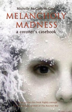 Melancholy Madness (A Coroners Casebook) (eBook, ePUB) - McCann, Michelle