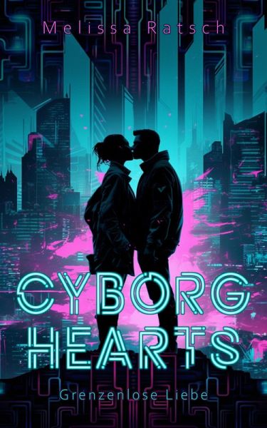 Cyborg Hearts (eBook, ePUB)