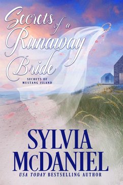 Cover Secrets of a Runaway Bride (Secrets of Mustang Island, #2) (eBook, ePUB)