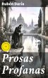 Prosas Profanas (eBook, ePUB) - Bild 1