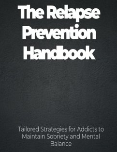 The Relapse Prevention Handbook (eBook, ePUB) - Bush, Renee