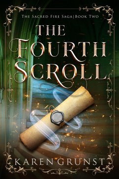 The Fourth Scroll (eBook, ePUB) - Grunst, Karen