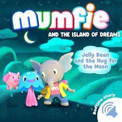 Jelly Bean and the Hug for the Moon (MP3-Download) - audiobooks in English, Mumfie