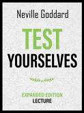 Test Yourselves - Expanded Edition Lecture (eBook, ePUB) Test Yourselves - Expanded Edition Lecture (eBook, ePUB)