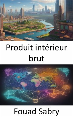 Produit intérieur brut (eBook, ePUB) - Sabry, Fouad