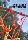 Entre redes y convergencias (eBook, ePUB)