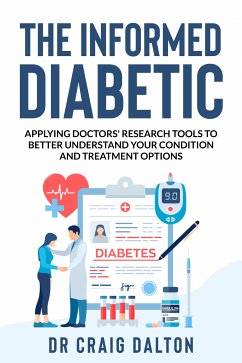 The Informed Diabetic (eBook, ePUB) - Dalton, Dr Craig