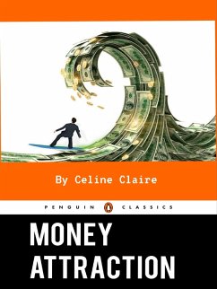 Money Attraction (eBook, ePUB) - Claire, Celine