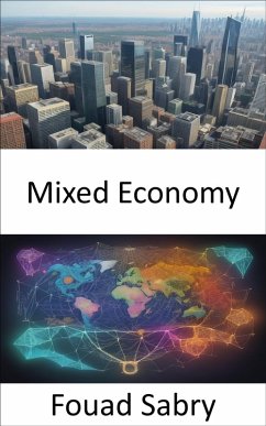 Mixed Economy (eBook, ePUB) - Sabry, Fouad