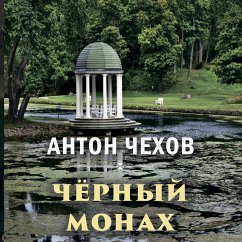 The Black Monk (MP3-Download) - Chekhov, Anton