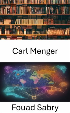 Carl Menger (eBook, ePUB) - Sabry, Fouad