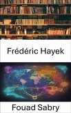 Frédéric Hayek (eBook, ePUB)
