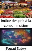 Indice des prix à la consommation (eBook, ePUB)