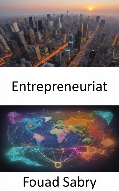 Entrepreneuriat (eBook, ePUB) - Sabry, Fouad