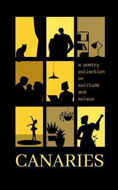 Cover Canaries - a poetry collection on solitude and solace (eBook, ePUB)