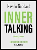 Inner Talking - Expanded Edition Lecture (eBook, ePUB) Inner Talking - Expanded Edition Lecture (eBook, ePUB)