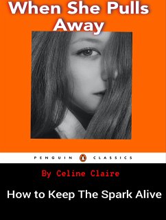 When She Pulls Away (eBook, ePUB) - Claire, Celine