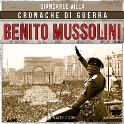 Benito Mussolini (MP3-Download) - Villa, Giancarlo