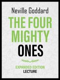 The Four Mighty Ones - Expanded Edition Lecture (eBook, ePUB) The Four Mighty Ones - Expanded Edition Lecture (eBook, ePUB)