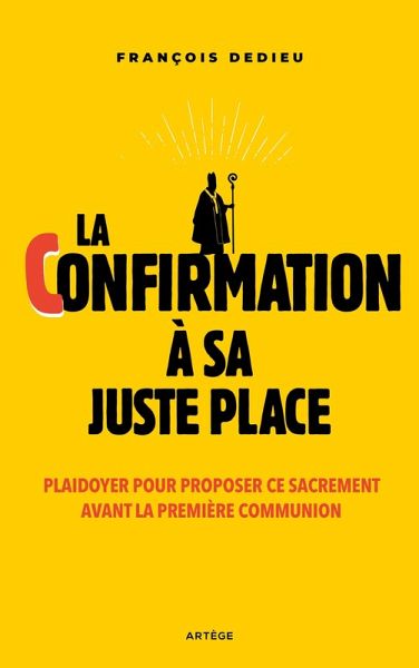 La confirmation à sa juste place (eBook, ePUB)