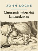 Muutamia mietteitä kasvatuksesta (eBook, ePUB)