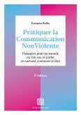 Pratiquer la Communication NonViolente - 3e éd. (eBook, ePUB)