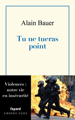 Tu ne tueras point (eBook, ePUB) - Bauer, Alain