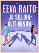 Jo silloin olit minun (eBook, ePUB) - Bild 1