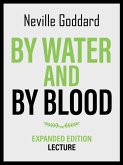 By Water And By Blood - Expanded Edition Lecture (eBook, ePUB)