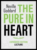 The Pure In Heart - Expanded Edition Lecture (eBook, ePUB)