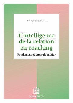 Cover L'intelligence de la Relation en coaching - 2e éd. (eBook, ePUB)